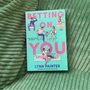 Betting on You by Lynn Painter Paperback Book